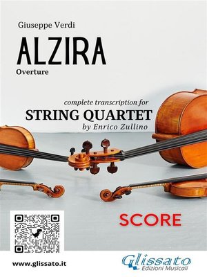 cover image of Score of "Alzira" for string quartet